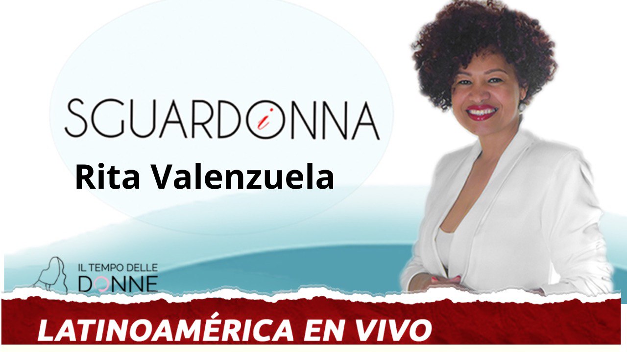 
Latinoamérica en Vivo - invitada Rita Valenzuela Presidenta de la Ass. "Il tempo delle Donne"