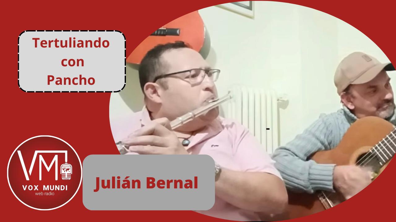 Julián Bernal en Tertuliando con Pancho 